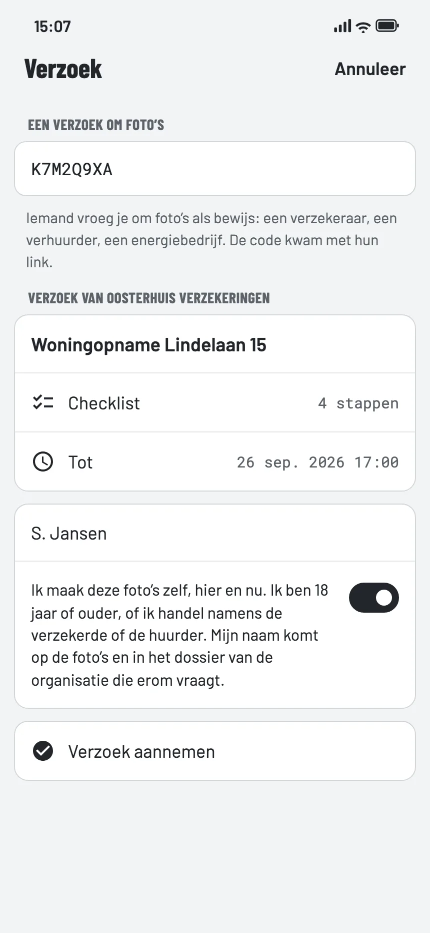 Het verzoek in de app, met de verklaring die de klant bevestigt